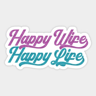 Glittery Happy Wife Happy Life Mother's Day Typography Sticker